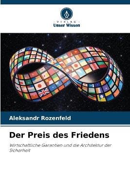 Der Preis des Friedens - Aleksandr Rozenfeld - cover