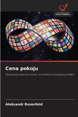 Cena pokoju - Aleksandr Rozenfeld - cover