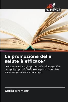 La promozione della salute è efficace? - Gerda Kremser - cover