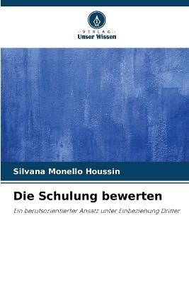 Die Schulung bewerten - Silvana Monello Houssin - cover