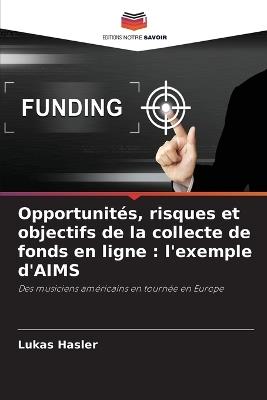 Opportunités, risques et objectifs de la collecte de fonds en ligne: l'exemple d'AIMS - Lukas Hasler - cover