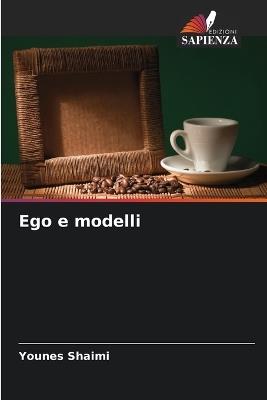 Ego e modelli - Younes Shaimi - cover