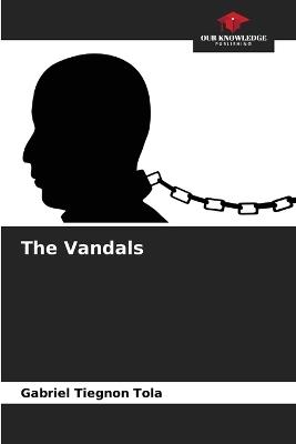 The Vandals - Gabriel Tiegnon Tola - cover