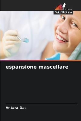 espansione mascellare - Antara Das - cover