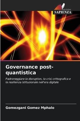 Governance post-quantistica - Gomezgani Gomez Mphalo - cover