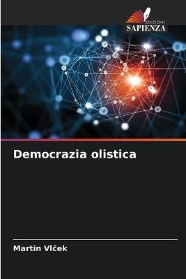 Democrazia olistica - Martin Vlcek - cover
