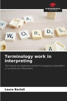 Terminology work in interpreting - Laura Bartoli - cover