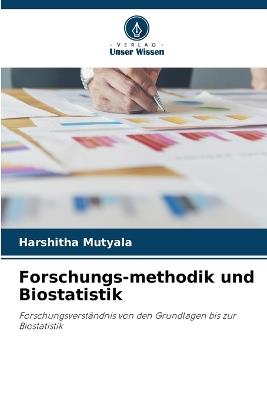 Forschungs-methodik und Biostatistik - Harshitha Mutyala - cover