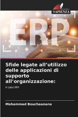 Sfide legate all'utilizzo delle applicazioni di supporto all'organizzazione - Mohammed Bouchaanana - cover