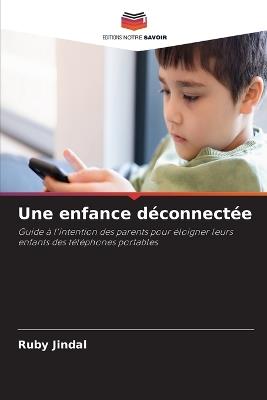 Une enfance déconnectée - Ruby Jindal - cover