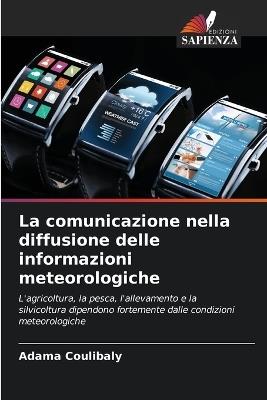 La comunicazione nella diffusione delle informazioni meteorologiche - Adama Coulibaly - cover