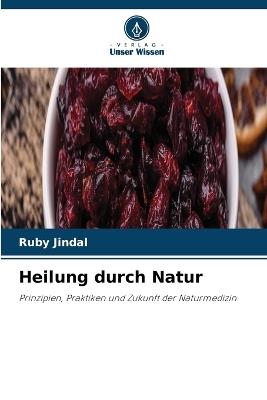 Heilung durch Natur - Ruby Jindal - cover