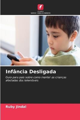 Infância Desligada - Ruby Jindal - cover