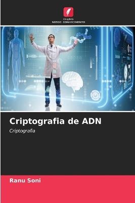 Criptografia de ADN - Ranu Soni - cover