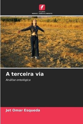 A terceira via - Jet Omar Esqueda - cover