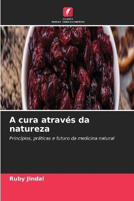 A cura através da natureza - Ruby Jindal - cover