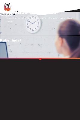 Le temps d'écran dans les bureaux modernes - Ruby Jindal - cover
