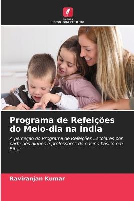 Programa de Refeições do Meio-dia na Índia - Raviranjan Kumar - cover