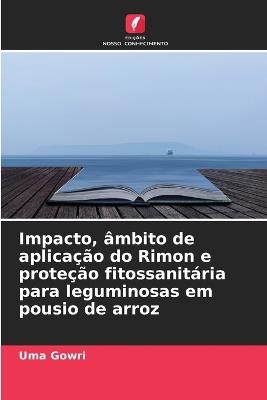 Impacto, âmbito de aplicação do Rimon e proteção fitossanitária para leguminosas em pousio de arroz - Uma Gowri - cover