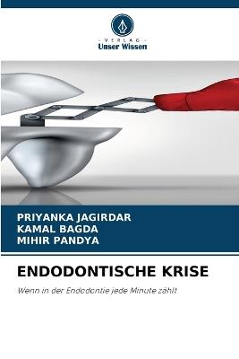 Endodontische Krise - Priyanka Jagirdar,Kamal Bagda,Mihir Pandya - cover