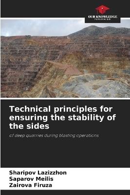 Technical principles for ensuring the stability of the sides - Sharipov Lazizzhon,Saparov Meilis,Zairova Firuza - cover