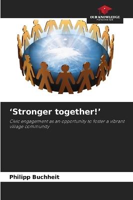 'Stronger together!' - Philipp Buchheit - cover