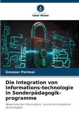 Die Integration von Informations-technologie in Sonderpädagogik-programme - Grenzer Psirmoi - cover