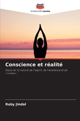 Conscience et réalité - Ruby Jindal - cover