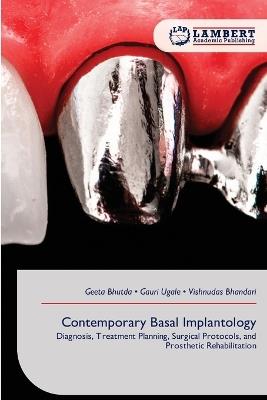 Contemporary Basal Implantology - Geeta Bhutda,Gauri Ugale,Vishnudas Bhandari - cover