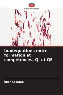 Inadéquations entre formation et compétences, QI et QE - İlker Keçetep - cover