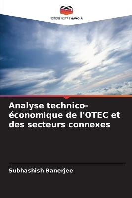 Analyse technico-économique de l'OTEC et des secteurs connexes - Subhashish Banerjee - cover