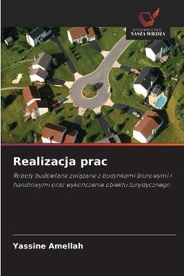 Realizacja prac - Yassine Amellah - cover