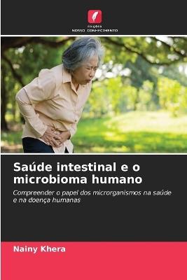 Saúde intestinal e o microbioma humano - Nainy Khera - cover