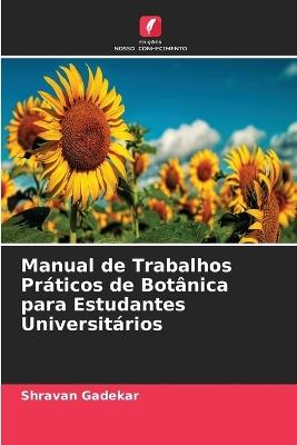 Manual de Trabalhos Práticos de Botânica para Estudantes Universitários - Shravan Gadekar - cover