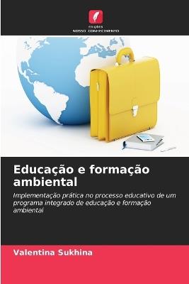 Educação e formação ambiental - Valentina Sukhina - cover