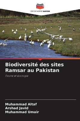 Biodiversité des sites Ramsar au Pakistan - Muhammad Altaf,Arshad Javid,Muhammad Umair - cover