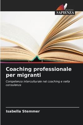 Coaching professionale per migranti - Isabella Stemmer - cover