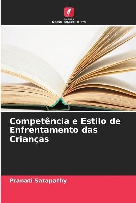 Competência e Estilo de Enfrentamento das Crianças - Pranati Satapathy - cover