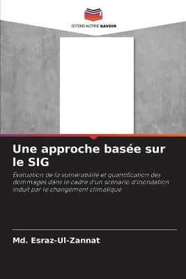 Une approche basée sur le SIG - MD Esraz-Ul-Zannat - cover