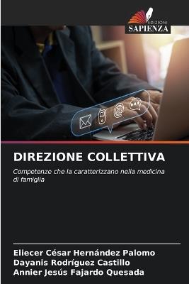 Direzione Collettiva - Eliecer César Hernández Palomo,Dayanis Rodríguez Castillo,Annier Jesús Fajardo Quesada - cover