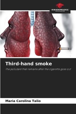 Third-hand smoke - Maria Carolina Talio - cover