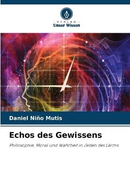 Echos des Gewissens - Daniel Niño Mutis - cover