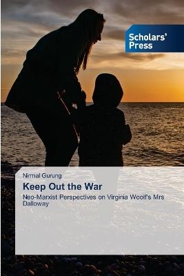 Keep Out the War - Nirmal Gurung - cover
