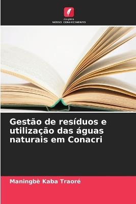 Gestão de resíduos e utilização das águas naturais em Conacri - Maningbè Kaba Traoré - cover