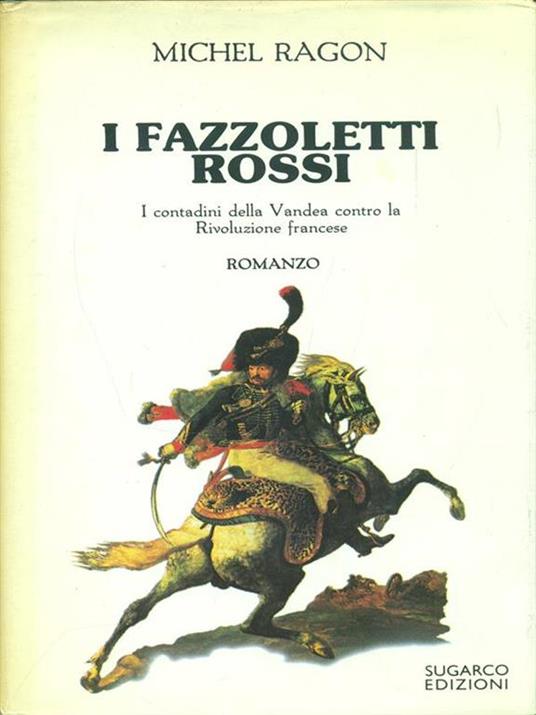 I fazzoletti rossi - Michel Ragon - copertina