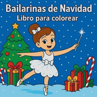 Bailarinas de Navidad - Libro para colorear - Chris Martin - cover