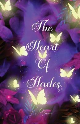 The Heart of Hades - Iris Blossom - cover
