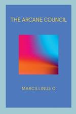 The Arcane Council
