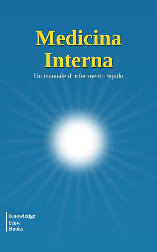Medicina Interna - Knowledge flow - ebook