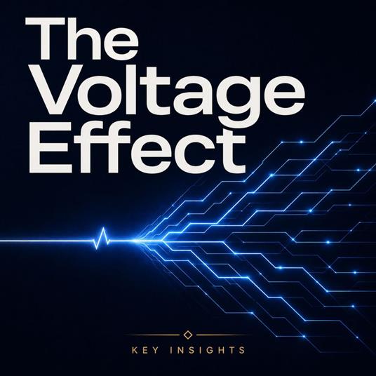 Voltage Effect, The
